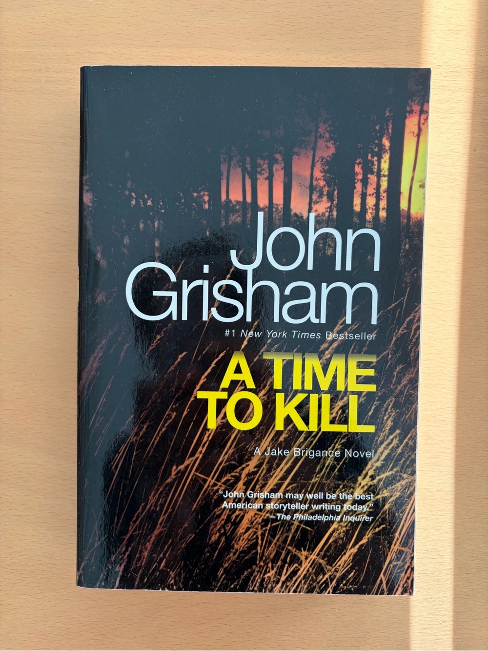 A Time to Kill by John Grisham (Paperback)